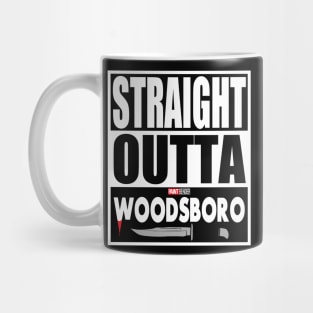 Straight Outta Woodsboro Scream 6 Horror Movie Slasher Movie Ghostface Woodsboro Mug